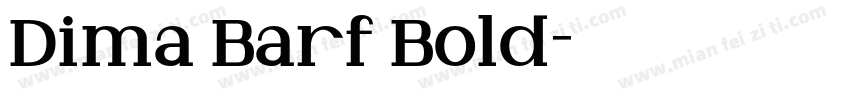 Dima Barf Bold字体转换